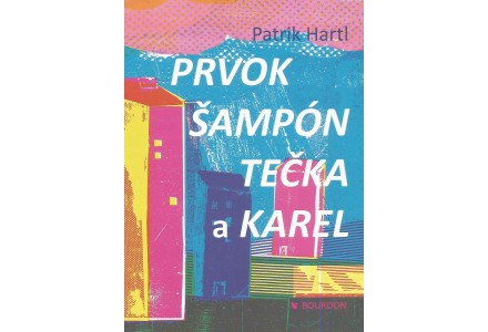 Prvok, šampon, Tečka a Karel